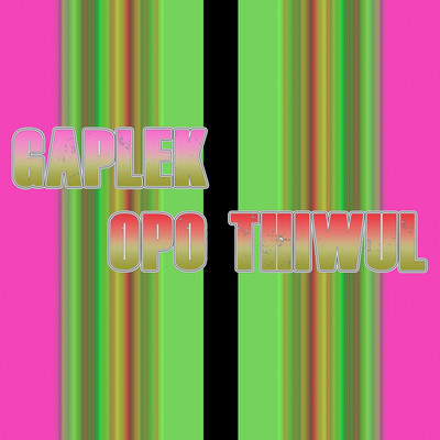 Gaplek Opo Thiwul/Various Artists