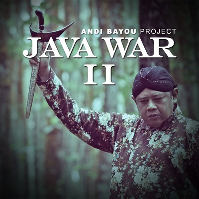 シングル/Java War, Pt. 2/Andi Bayou