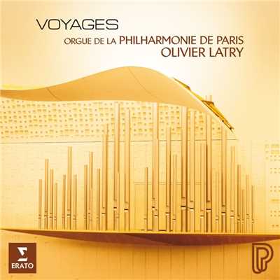 Voyages/Olivier Latry