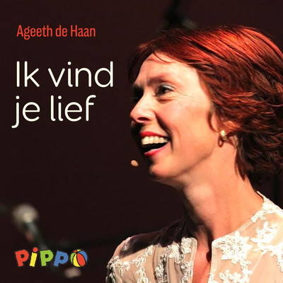 アルバム/Ik vind je lief/Ageeth De Haan