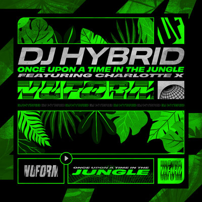 シングル/Once Upon a Time in The Jungle (feat. Charlotte X)/DJ Hybrid