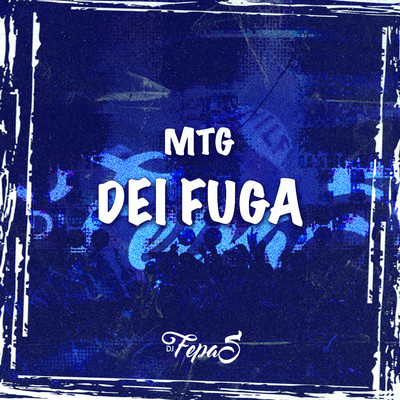 MTG DEI FUGA/DJ Fepas