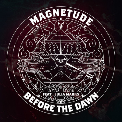 Before the Dawn (feat. Julia Marks)/Magnetude