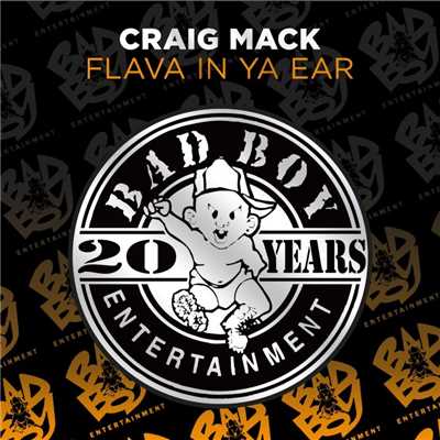 Flava in Ya Ear Remix (feat. The Notorious B.I.G., LL Cool J, Busta Rhymes, Rampage)/Craig Mack