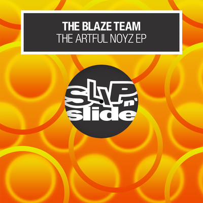 The Artful Noyz EP/The Blaze Team