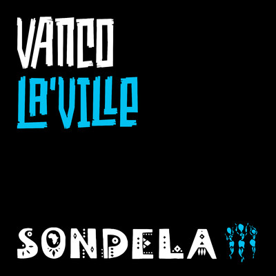 シングル/La'Ville (Extended Mix)/Vanco