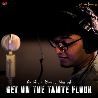 シングル/Get on the Tamte Floor/Alvin Bruno