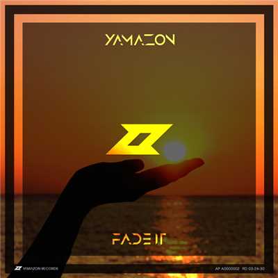 アルバム/Fade It/Yamazon