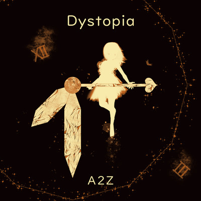 シングル/Dystopia(Inst.)/A2Z