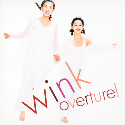 overture！ (Original Remastered 2018)/Wink