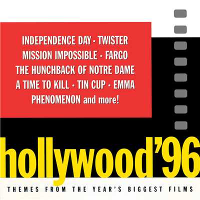 Hollywood '96 (Themes From The Year's Biggest Films)/Various Artists