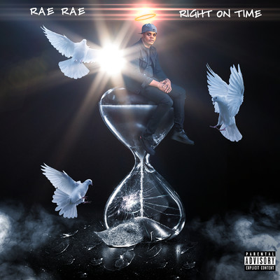 Right On Time (Explicit)/Rae Rae