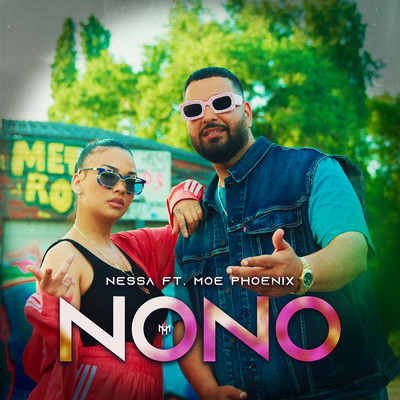 シングル/NONO (featuring Moe Phoenix)/Nessa