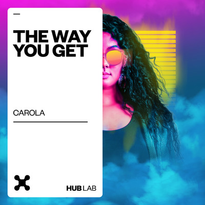シングル/The Way You Get (Extended)/Carola