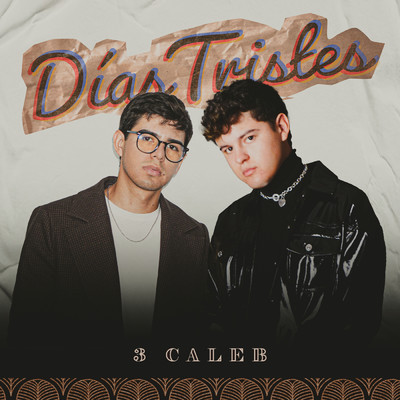 シングル/Dias Tristes/3 Caleb