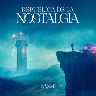 Republica De La Nostalgia/BAMBI
