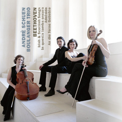 Beethoven: Scottish Songs, Op. 108: No. 3. O Sweet Were the Hours/アンドレ・シュエン／Boulanger Trio