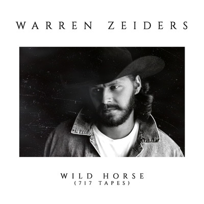 Wild Horse (717 Tapes)/Warren Zeiders