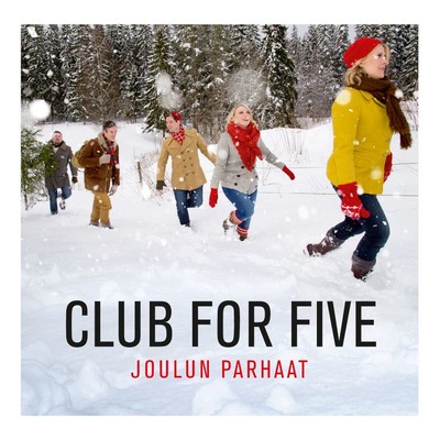 Joulun parhaat/Club For Five