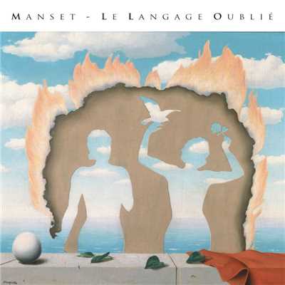 アルバム/MANSETLANDIA - Le langage oublie (Remasterise en 2016)/Manset