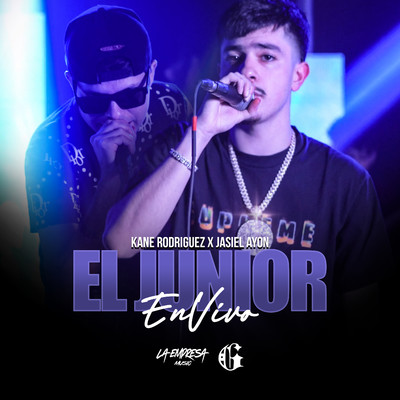 El Junior (En Vivo)/Kane Rodriguez & Jasiel Ayon