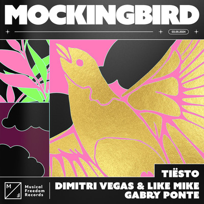 Mockingbird/Tiesto