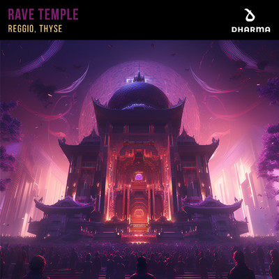 Rave Temple/Reggio & Thyse