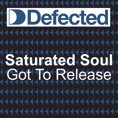 Got to Release (Ian Carey and Eddie Amador Dub)/Saturated Soul