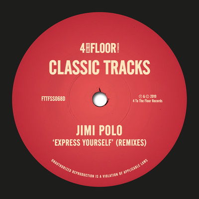 Express Yourself (Remixes)/Jimi Polo