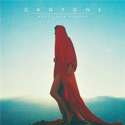 シングル/Tonight/Canyons