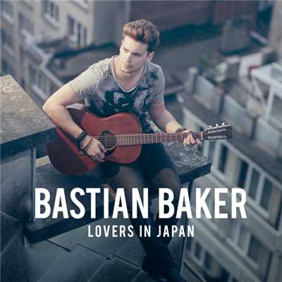 Leaving Tomorrow/Bastian Baker