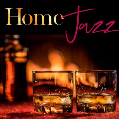 アルバム/おうちJAZZ 〜自宅で流れるジャズラウンジBGM〜/JAZZ PARADISE & Moonlight Jazz Blue