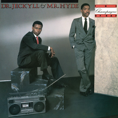 アルバム/Champagne of Rap/Dr. Jeckyll & Mr. Hyde