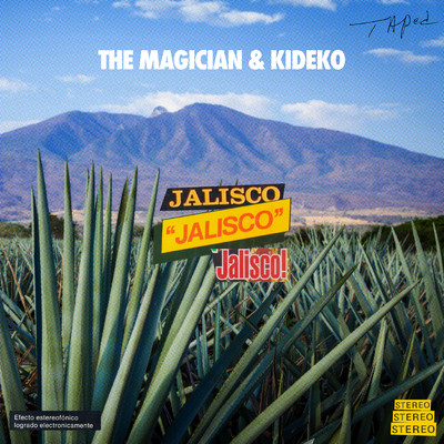 シングル/Jalisco/The Magician／Kideko
