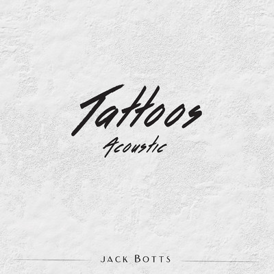 アルバム/Tattoos/Jack Botts