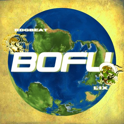BOFU (feat. DJ GARASHI)/LIX & rdgbeat