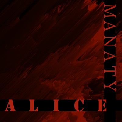 シングル/ALICE/MANATY