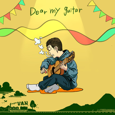 Dear My Guitar/singer`VAN