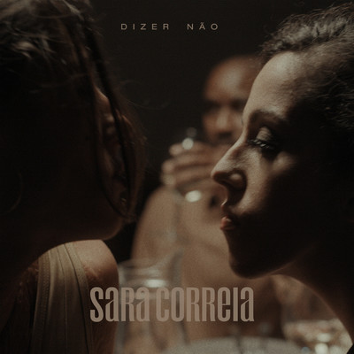Dizer Nao/Sara Correia