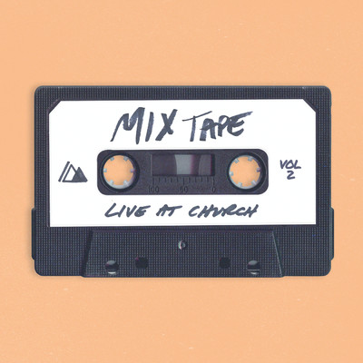 アルバム/Live At Church: Mixtape (Vol. 2)/Influence Music