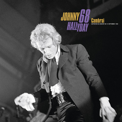 アルバム/Cambrai 68 (Live a Cambrai ／ 12 septembre 1968)/ジョニー・アリディ