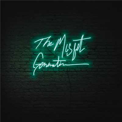 The Misfit Generation (featuring Chris Batson)/Social Club Misfits