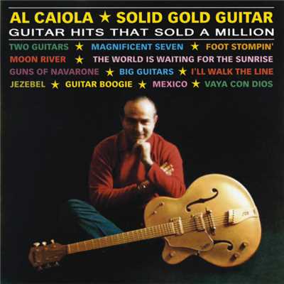 Solid Gold Guitar/アル・カイオラ