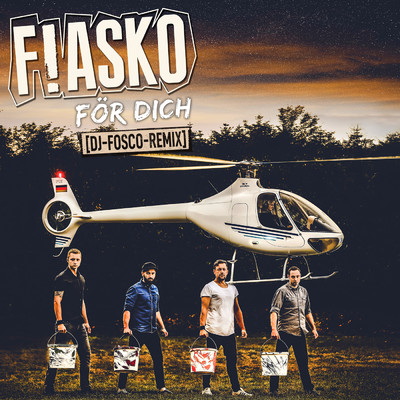 For Dich (DJ Fosco Remix)/Fiasko