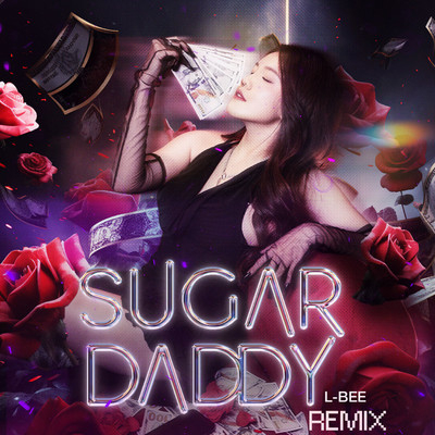Sugar Daddy (SS Remix)/L-Bee