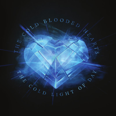 Broken Sky/The Cold Blooded Hearts