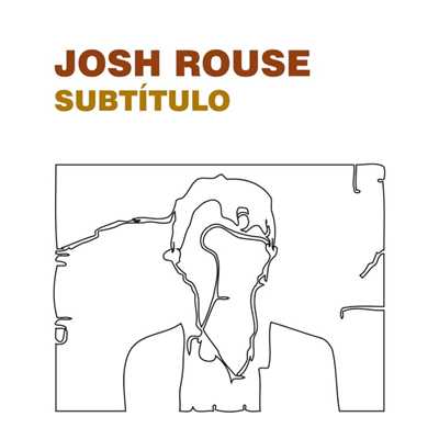 アルバム/Subtitulo/Josh Rouse