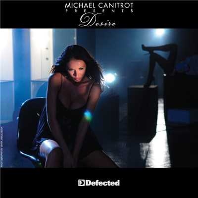 シングル/Desire [Tuccillo Mix]/Michael Canitrot