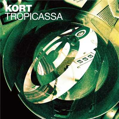 Tropicassa (Future Tech Mix)/KORT