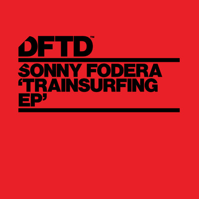 アルバム/Trainsurfing EP/Sonny Fodera
